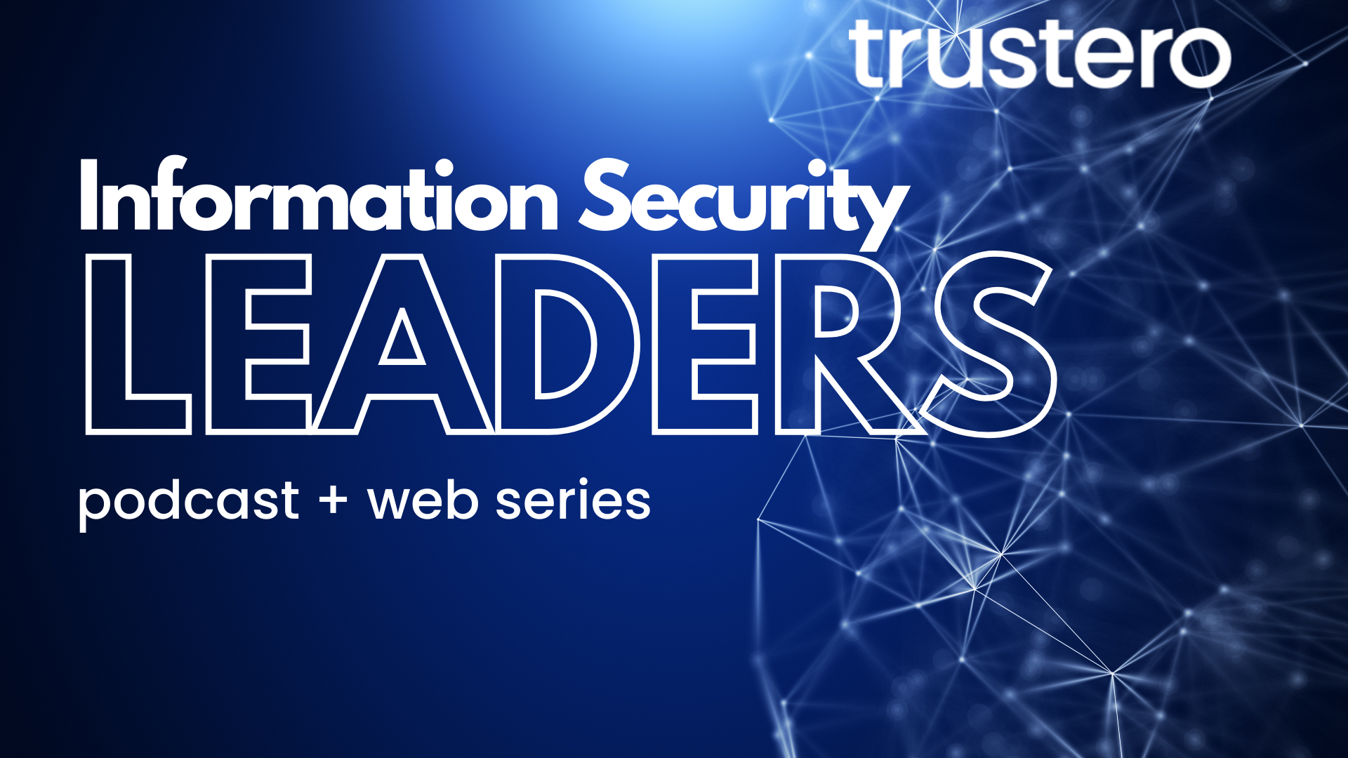 Infosec Leaders Series Banner